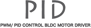 PWM / PID CONTROL BLDC MOTOR DRIVER
